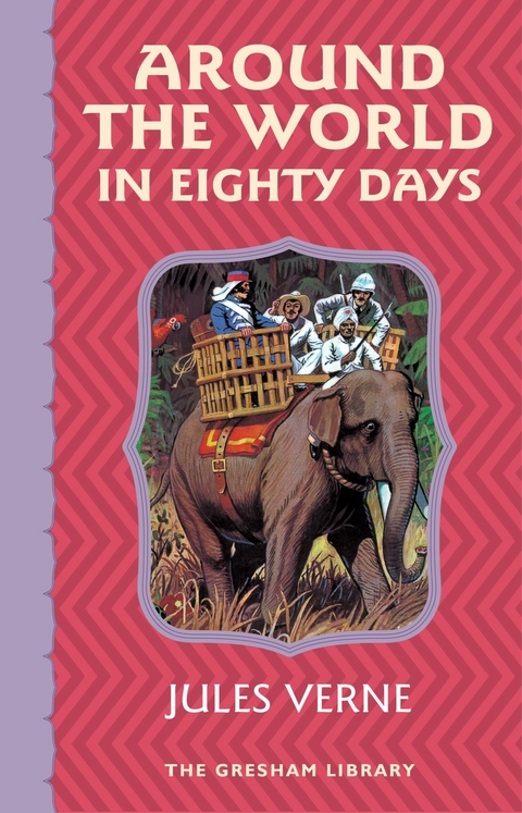 Around the World in Eighty Days -  Jules Verne