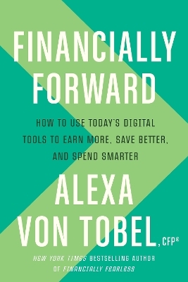 Financially Forward - Alexa Von Tobel