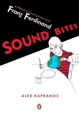 Sound Bites - Alex Kapranos