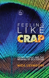 Feeling Like Crap - Nick Luxmoore