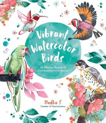 Vibrant Watercolor Birds - Madhu S
