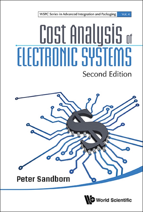 Cost Analysis Of Electronic Systems (Second Edition) -  Sandborn Peter Sandborn