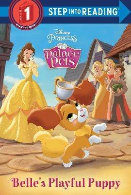 Belle's Playful Puppy (Disney Princess: Palace Pets) -  Rh Disney