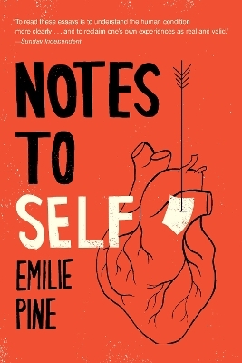 Notes to Self - Emilie Pine