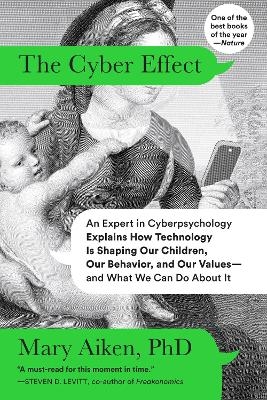 The Cyber Effect - Mary Aiken