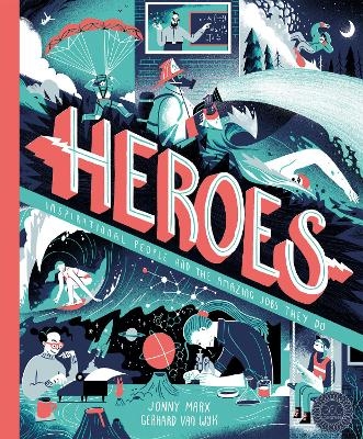 Heroes - Jonny Marx, Gerhard van Wyk