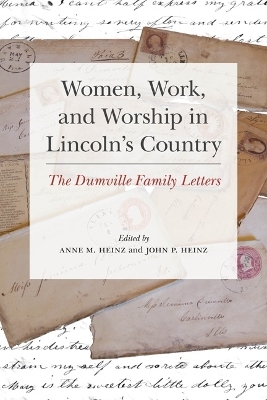 Women, Work, and Worship in Lincoln's Country - 