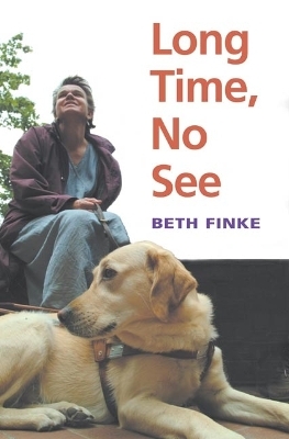 Long Time, No See - Beth Finke