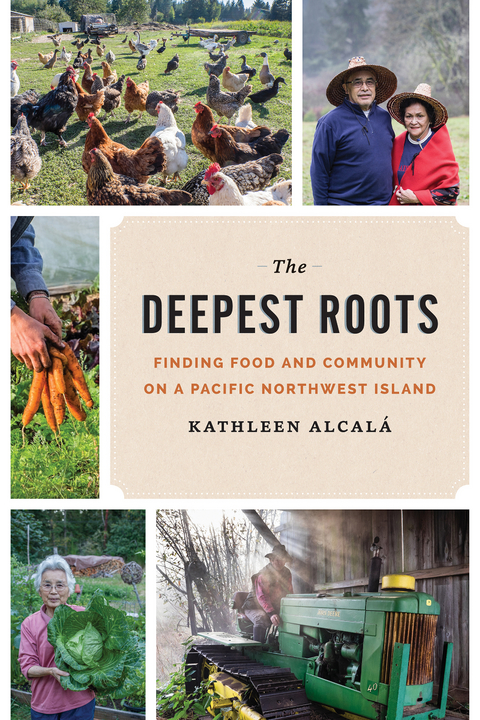 Deepest Roots -  Kathleen Alcala