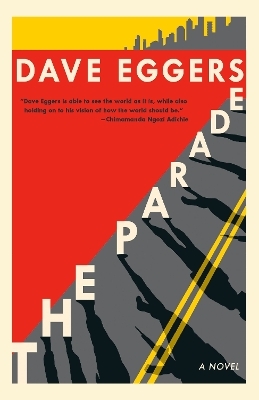 The Parade - David Eggers