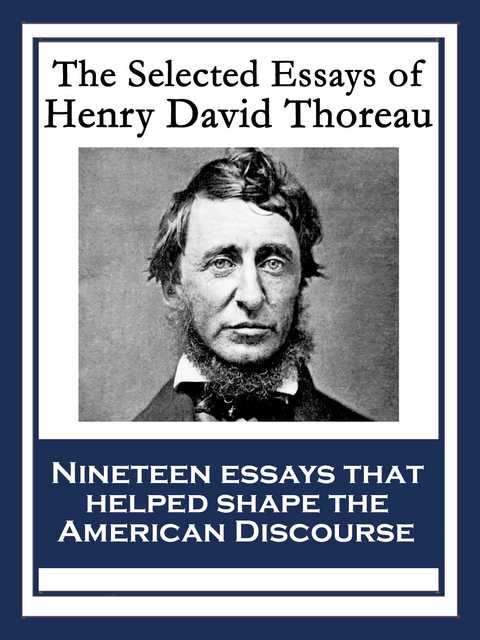 Selected Essays of Henry David Thoreau -  Henry David Thoreau