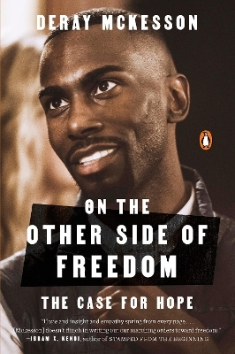 On the Other Side of Freedom - Deray Mckesson