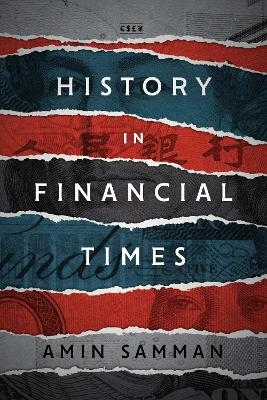 History in Financial Times - Amin Samman