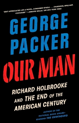 Our Man - George Packer