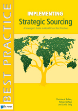 Implementing Strategic Sourcing - Christine Bullen, Gad Selig, Richard LeFave