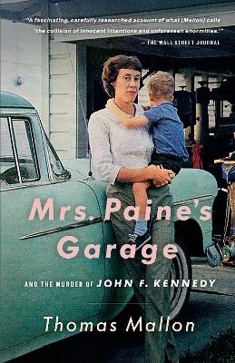 Mrs. Paine's Garage - Thomas Mallon