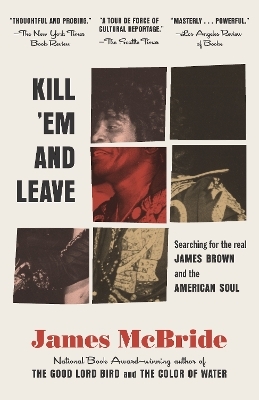 Kill 'Em and Leave - James McBride