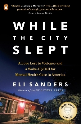 While the City Slept - Eli Sanders