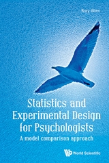 Statistics And Experimental Design For Psychologists: A Model Comparison Approach -  Allen Rory Allen