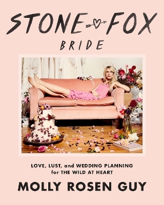 Stone Fox Bride - Molly Rosen Guy