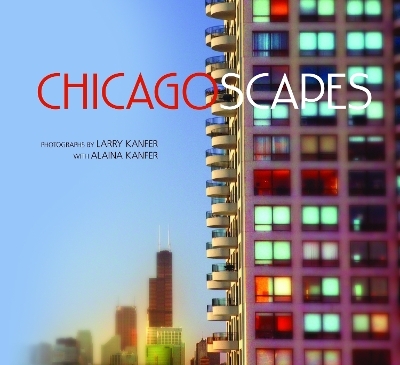 Chicagoscapes - 