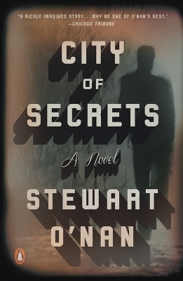 City of Secrets - Stewart O'Nan