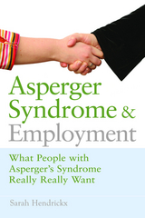 Asperger Syndrome and Employment -  Sarah Hendrickx