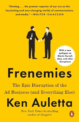 Frenemies - Ken Auletta