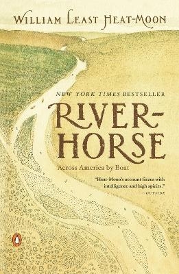 River-Horse - William Least Heat-Moon