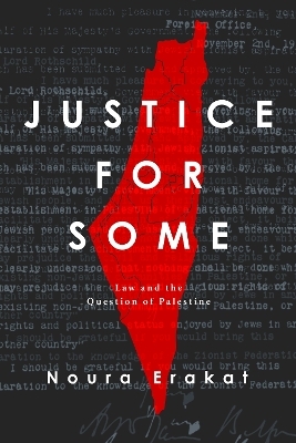 Justice for Some - Noura Erakat