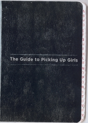 The Guide to Picking Up Girls - Gabe Fischbarg