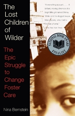 The Lost Children of Wilder - Nina Bernstein