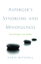 Asperger's Syndrome and Mindfulness -  Chris Mitchell