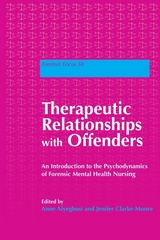 Therapeutic Relationships with Offenders - 