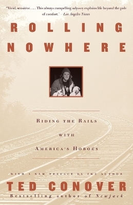 Rolling Nowhere - Ted Conover
