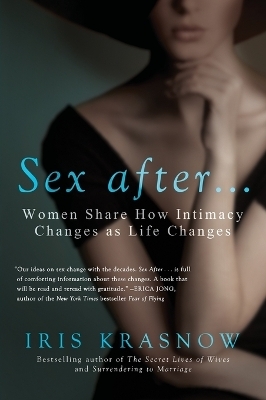 Sex After . . . - Iris Krasnow