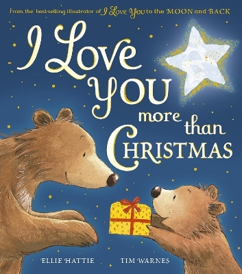 I Love You more than Christmas - Ellie Hattie