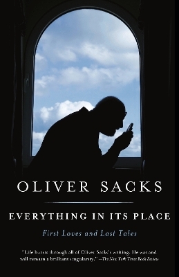 Everything in Its Place - Oliver Sacks