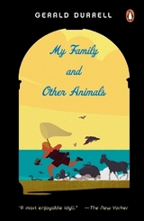 My Family and Other Animals - Durrell, Gerald
