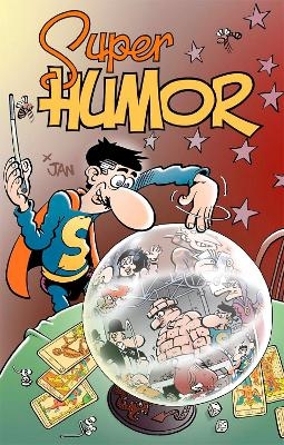 Mortadelo y Filemon 61: Súper Humor / Super Humor - F. Ibanez