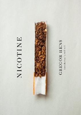 Nicotine - Gregor Hens