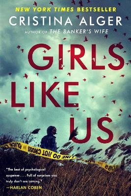 Girls Like Us - Cristina Alger