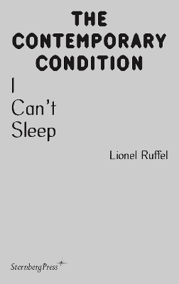 I Can’t Sleep - Lionel Ruffel