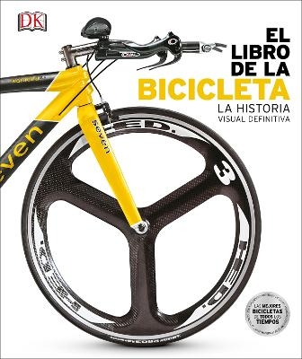 El libro de la bicicleta (The Bicycle Book) -  Dk
