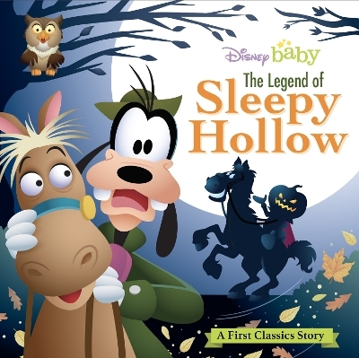 My First Disney Classics: The Legend of Sleepy Hollow -  Disney Books