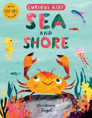 Curious Kids: Sea and Shore - Jonny Marx