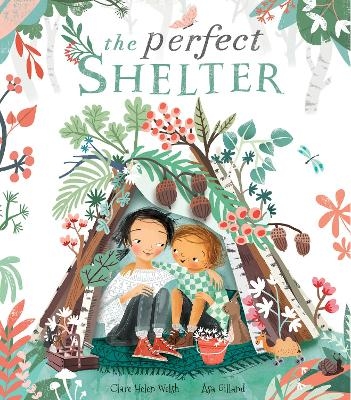 The Perfect Shelter - Clare Helen Welsh