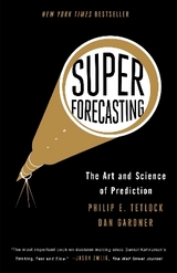 Superforecasting - Tetlock, Philip E.; Gardner, Dan