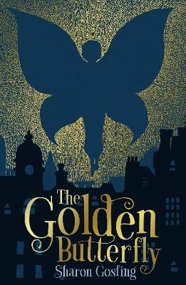 The Golden Butterfly - Sharon Gosling