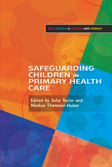 Safeguarding Children in Primary Health Care - 